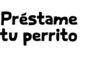 Préstame tu Perrito