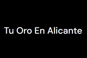 Tu Oro En Alicante